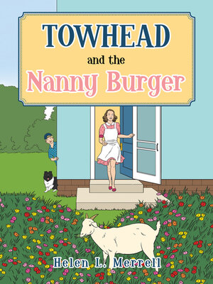 cover image of Towhead and the Nanny Burger